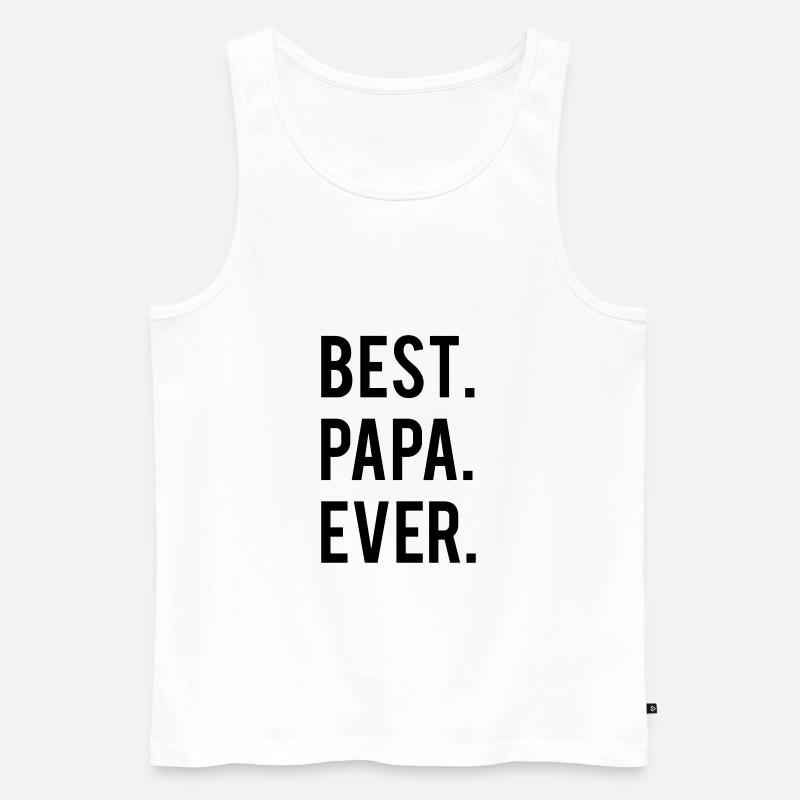 Best papa Ever - Männer Premium Bio Tank Top - Weiß