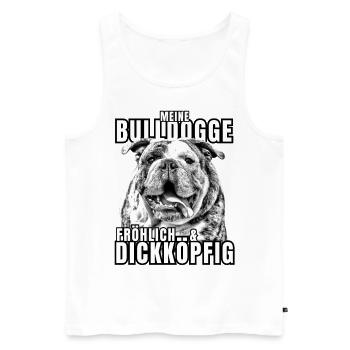 My BULLDOG cheerful & stubborn dog DOGS - Men's Premium Organic Tank Top - white - Front - Michal (187cm)