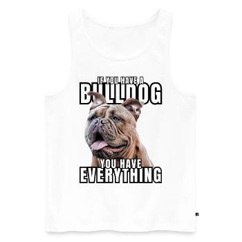 SI VOUS AVEZ UN BOULEDOGUE - Bulldog Dog CHIENS - Débardeur bio Premium Homme - blanc - Devant - Michal (187cm)