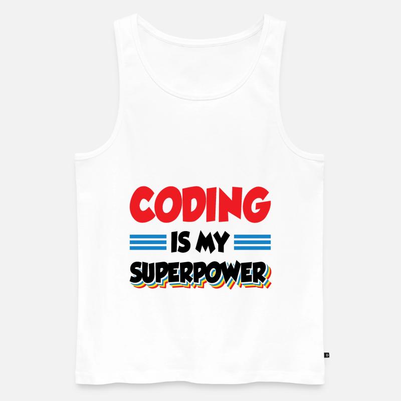 Coding Is My Superpower Programming Coder Computer - Männer Premium Bio Tank Top - Weiß