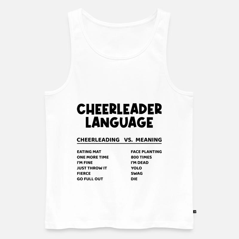 Cheerleader Language Cheerleading Cheerdance Danci - Männer Premium Bio Tank Top - Weiß