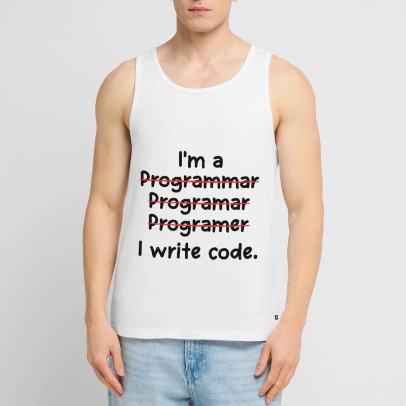 I'm A Programmer I Write Code Computer Scientist A Männer Premium Bio Tank Top