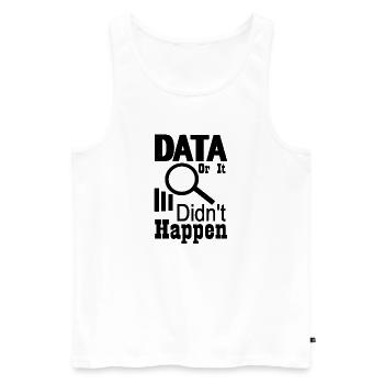 Daten oder es ist nicht passiert - Männer Premium Bio Tank Top - Weiß - Vorne - AI Model Male 178 light (178cm)