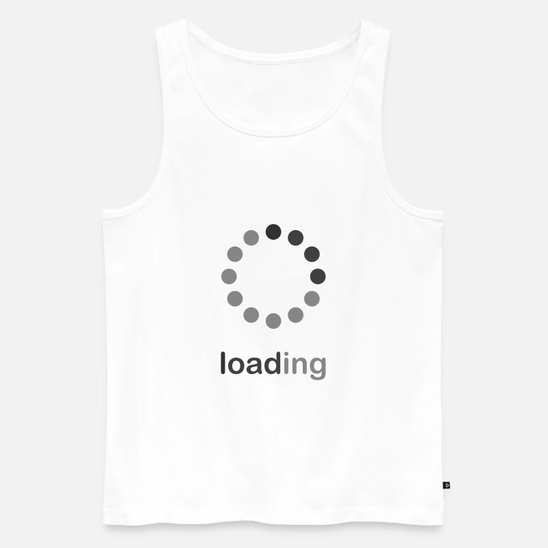 Please wait, I'm still Loading... - Männer Premium Bio Tank Top - Weiß