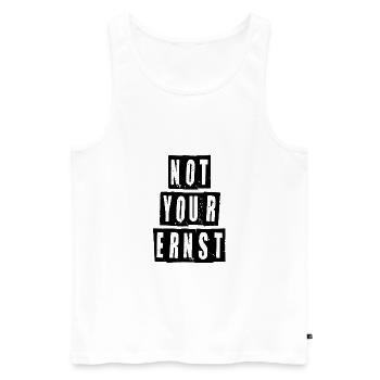Not your ernst - denglisch for beginner design - Männer Premium Bio Tank Top - Weiß - Vorne - Michal (187cm)