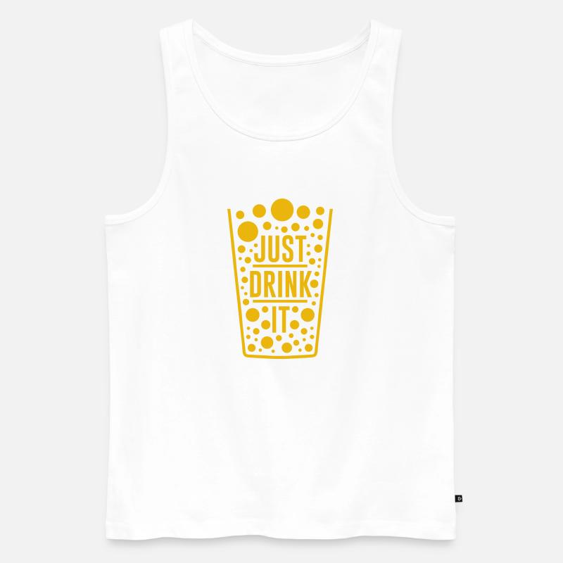 Trinken Sie Es Einfach - Männer Premium Bio Tank Top - Weiß