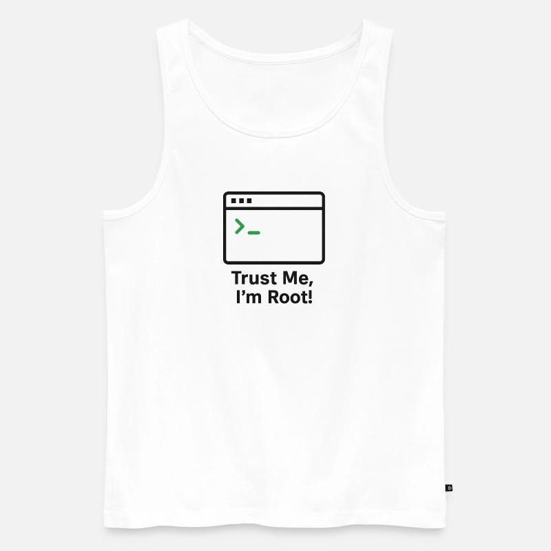Trust Me I am Root - Männer Premium Bio Tank Top - Weiß
