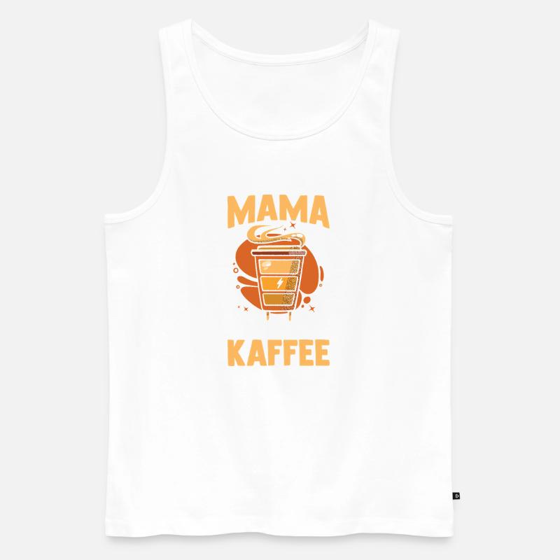 Kaffee Kaffeeliebhaber Mutter Mama - Männer Premium Bio Tank Top - Weiß