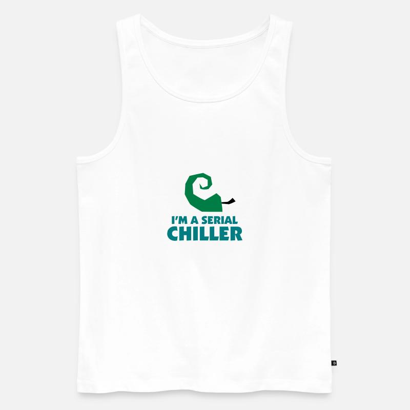 I'm a Serial Chiller - Männer Premium Bio Tank Top - Weiß