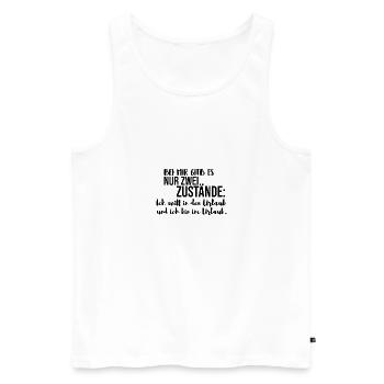 Urlaub lustiger Spruch - Männer Premium Bio Tank Top - Weiß - Vorne - AI Model Male 178 light (178cm)