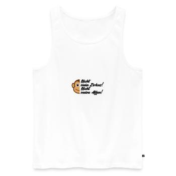 Nicht mein Zirkus nicht meine Affen - Männer Premium Bio Tank Top - Weiß - Vorne - Michal (187cm)
