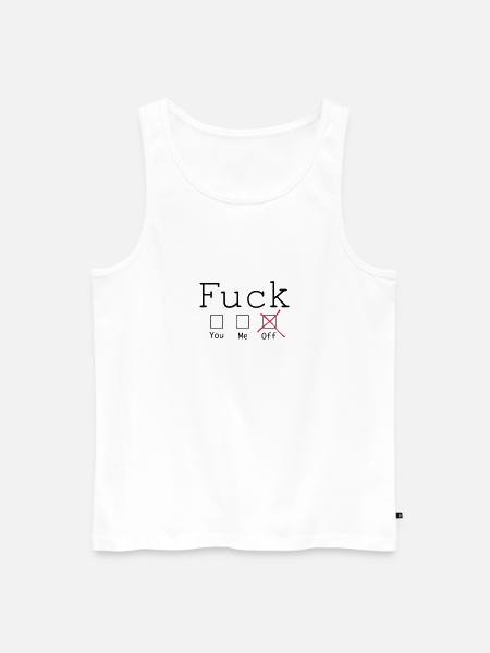 Fuck off 2c - Men's Premium Organic Tank Top - white