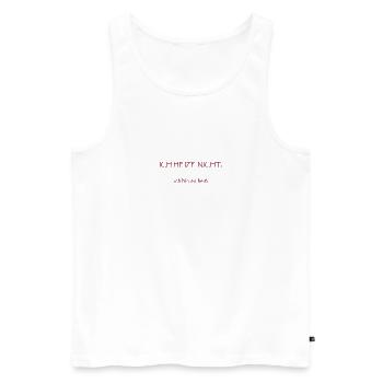 Heizungsspruch - Männer Premium Bio Tank Top - Weiß - Vorne - Michal (187cm)