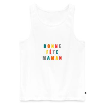 BONNE FÊTE. FÊTE DES MÈRES. FÊTE DES PÈRES. FÊTE - Débardeur bio Premium Homme - blanc - Devant - Michal (187cm)