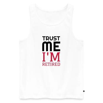 Retirement Retired Ruhestand Retraite Retraitée - Men's Premium Organic Tank Top - white - Front - AI Model Male 178 light (178cm)