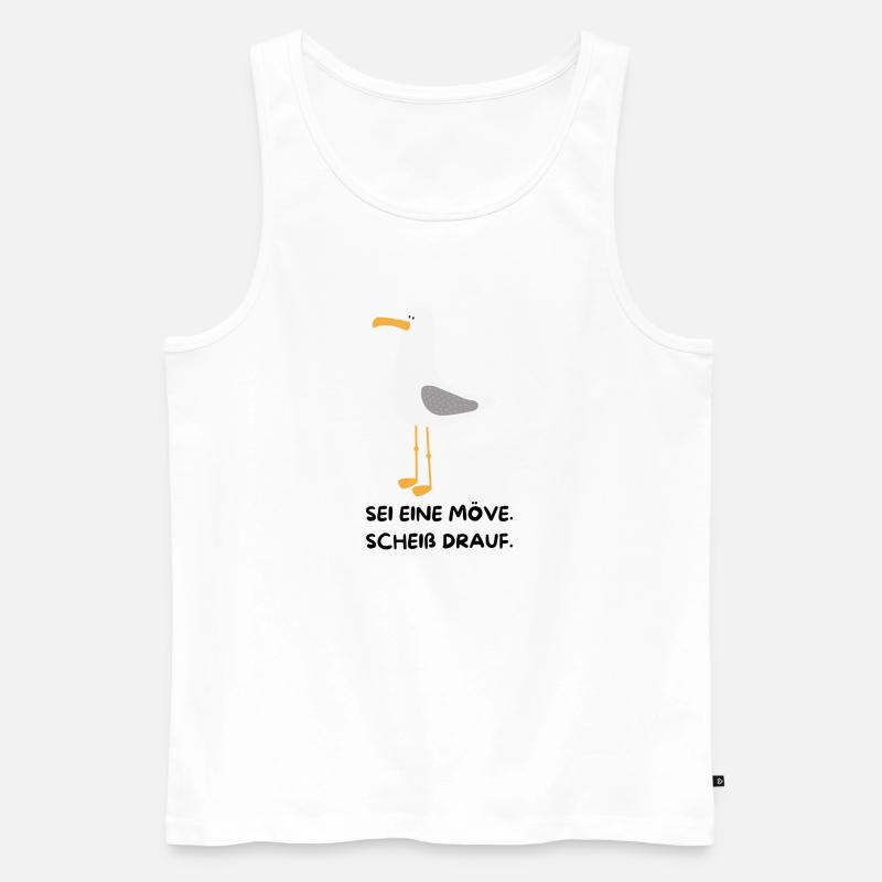 SEI EINE MÖVE, SCHEIß DRAUF - Männer Premium Bio Tank Top - Weiß