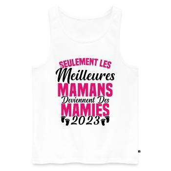 Les Meilleures Mamans Deviennent des Mamie 2023 - Débardeur bio Premium Homme - blanc - Devant - Michal (187cm)