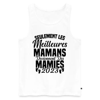 Les Meilleures Mamans Deviennent des Mamie 2023 - Débardeur bio Premium Homme - blanc - Devant - Michal (187cm)