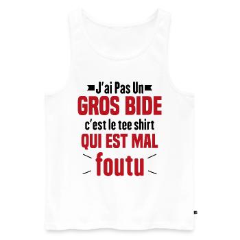 J'ai Pas Un Gros Bide Humour Cadeau - Débardeur bio Premium Homme - blanc - Devant - Michal (187cm)