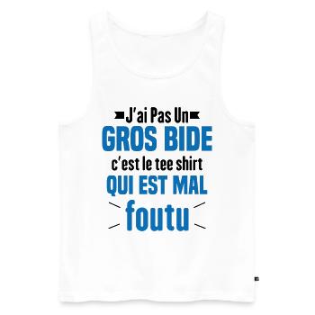 J'ai Pas Un Gros Bide Humour Cadeau - Débardeur bio Premium Homme - blanc - Devant - Michal (187cm)