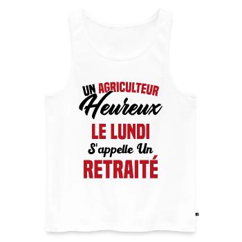 Agriculteur Heureux le lundi S'appelle un Retraité - Débardeur bio Premium Homme - blanc - Devant - Michal (187cm)