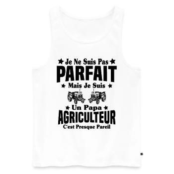 Pas Parfait Mais Je suis un Papa Agriculteur Cool - Débardeur bio Premium Homme - blanc - Devant - Michal (187cm)
