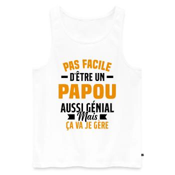 papou génial cadeau humour papou - Débardeur bio Premium Homme - blanc - Devant - Michal (187cm)