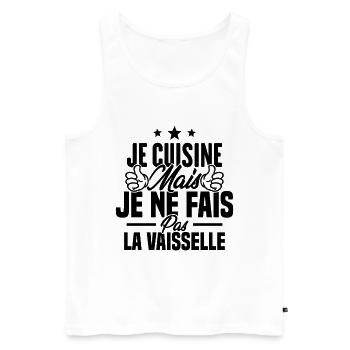 Je cuisine mais je ne fais pas la vaisselle humour - Débardeur bio Premium Homme - blanc - Devant - Michal (187cm)