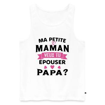 Ma Petite Maman Veux Tu Épouser Papa Cadeau Maman - Débardeur bio Premium Homme - blanc - Devant - AI Model Male 178 light (178cm)