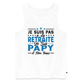 Je ne suis pas retraité je suis papy à plein temps - Débardeur bio Premium Homme - blanc - Devant - Michal (187cm)