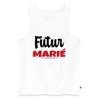 Homme Futur Marié Cadeau Humour EVG - Débardeur bio Premium Homme - blanc - Devant - Michal (187cm)
