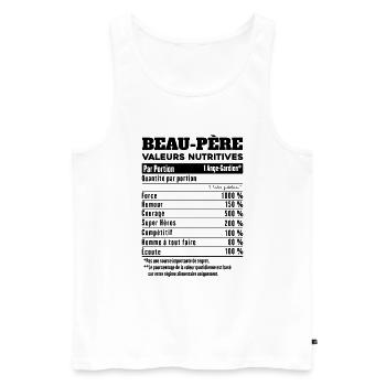 Beau pere humour beau papa valeurs nutritives - Débardeur bio Premium Homme - blanc - Devant - Michal (187cm)