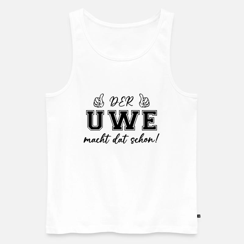 Der Uwe macht dat schon - Männer Premium Bio Tank Top - Weiß