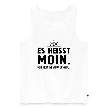 Es heisst Moin Moin Moin ist schon Gesabbel - Männer Premium Bio Tank Top - Weiß - Vorne - Michal (187cm)