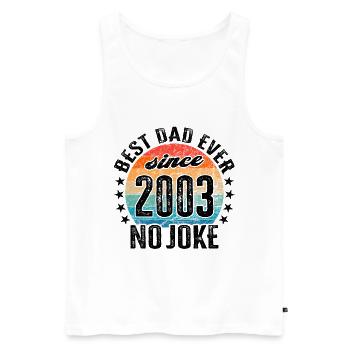 Bester Papa der Welt seit 2003 No Joke - Männer Premium Bio Tank Top - Weiß - Vorne - Michal (187cm)