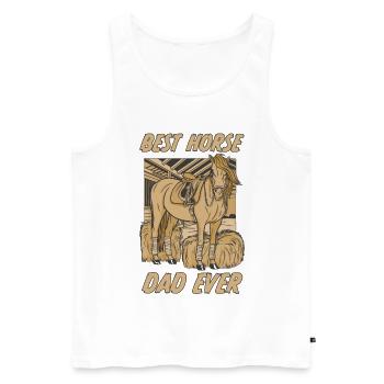 Best Horse Dad Ever Pferd Reiten Reiter Geschenk - Männer Premium Bio Tank Top - Weiß - Vorne - Michal (187cm)