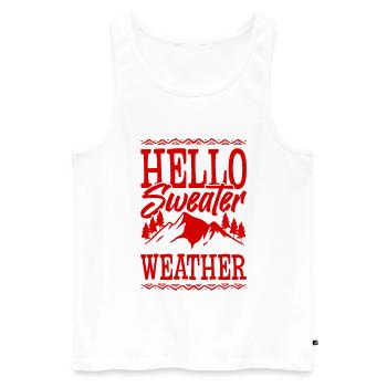Hello Sweater Weather - Männer Premium Bio Tank Top - Weiß - Vorne - Michal (187cm)