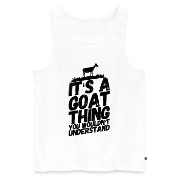 Goat billy goat saying understand - Men's Premium Organic Tank Top - white - Front - AI Model Male 178 light (178cm)