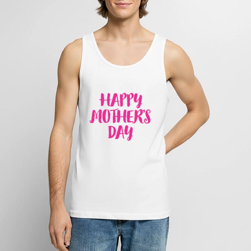Muttertag, Muttertag, Muttertag, Muttertag Männer Premium Bio Tank Top