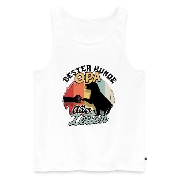 Bester Hunde Opa Aller Zeiten Hundeopa Geschenk - Männer Premium Bio Tank Top - Weiß - Vorne - Michal (187cm)