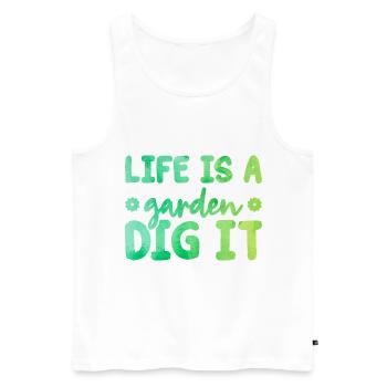 Life Is a Garden Dig It Gardener Gardening Garden - Männer Premium Bio Tank Top - Weiß - Vorne - AI Model Male 178 light (178cm)