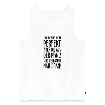 Pfälzer Frauen aus der Pfalz - Männer Premium Bio Tank Top - Weiß - Vorne - Michal (187cm)
