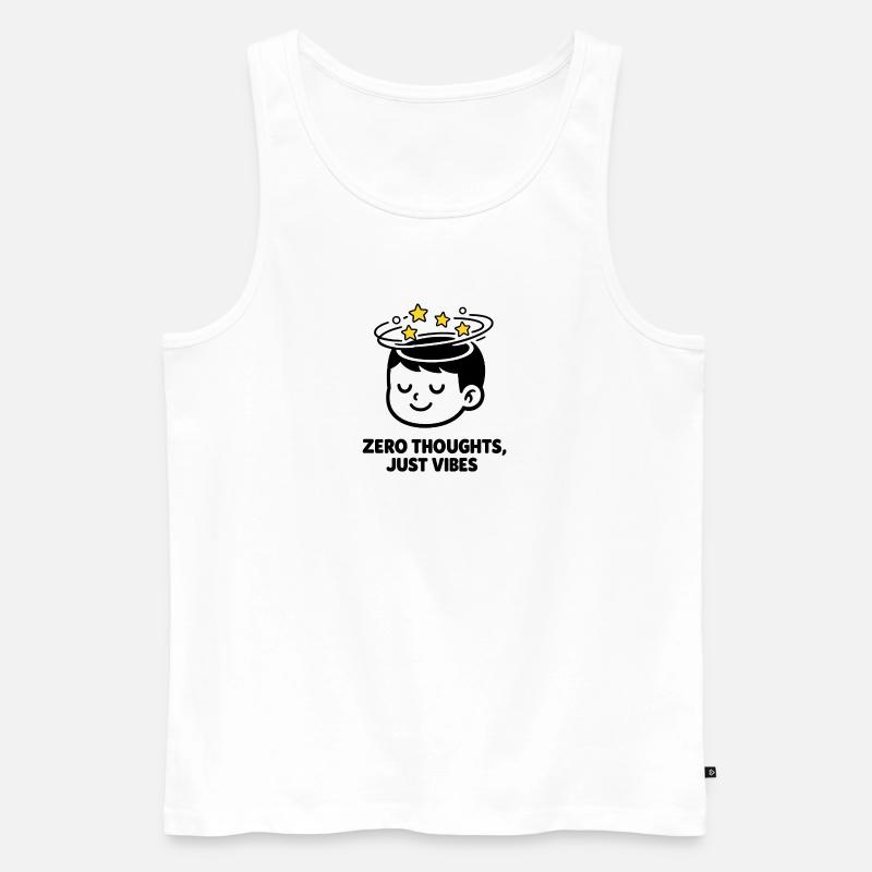 Null Gedanken, nur Vibes - Männer Premium Bio Tank Top - Weiß