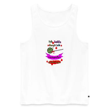 Ich häkle damit ich niemanden umbringen muss - Männer Premium Bio Tank Top - Weiß - Vorne - Michal (187cm)