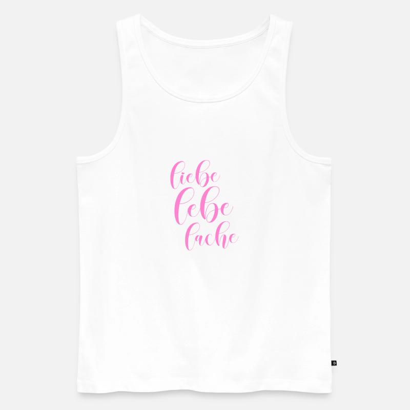 Liebe lebe lache - Männer Premium Bio Tank Top - Weiß