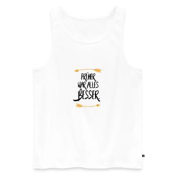Früher war alles besser - Männer Premium Bio Tank Top - Weiß - Vorne - AI Model Male 178 light (178cm)