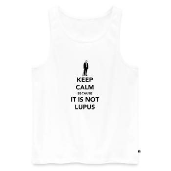 Keep Calm - Not Lupus - Men's Premium Organic Tank Top - white - Front - Michal (187cm)