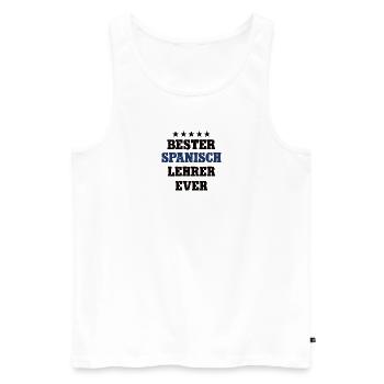 Bester Spanisch Lehrer Schule Spanish Teacher - Männer Premium Bio Tank Top - Weiß - Vorne - Michal (187cm)