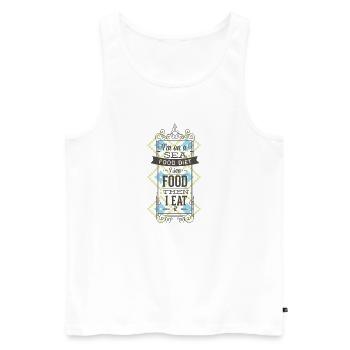 Diät Wortwitz frech essen rumfressen-frech Spruch - Männer Premium Bio Tank Top - Weiß - Vorne - Michal (187cm)