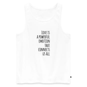 Love Quote Quote Gift Idea - Men's Premium Organic Tank Top - white - Front - AI Model Male 178 light (178cm)